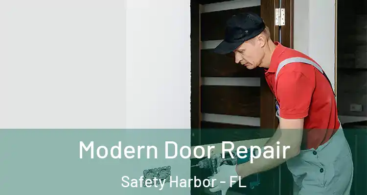  Modern Door Repair Safety Harbor - FL