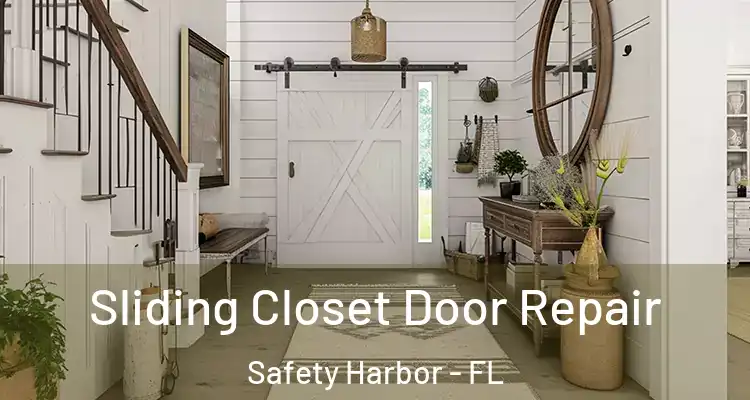  Sliding Closet Door Repair Safety Harbor - FL